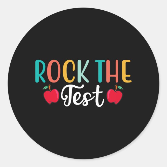 Pegatina Redonda Day Rock The Test Teacher Testing Day 1 (Anverso)
