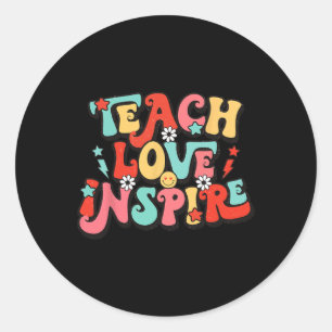 Pegatina Redonda De Vuelta A La Escuela Enseñar Amor Inspira Profes