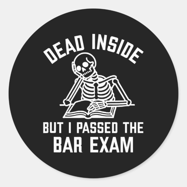 Pegatina Redonda Dead Inside But I Ped The Bar Exam New Lawyer  (Anverso)