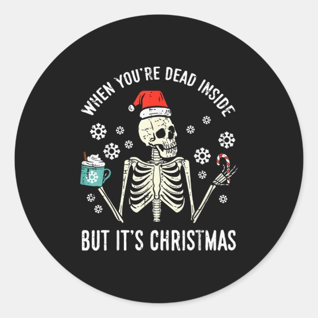 Pegatina Redonda Dead Inside But Its Christmas Skeleton Coffee Xmas (Anverso)