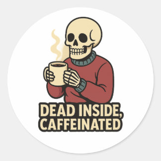 Pegatina Redonda Dead Inside Caffeinated – Coffee Skeleton Sticker