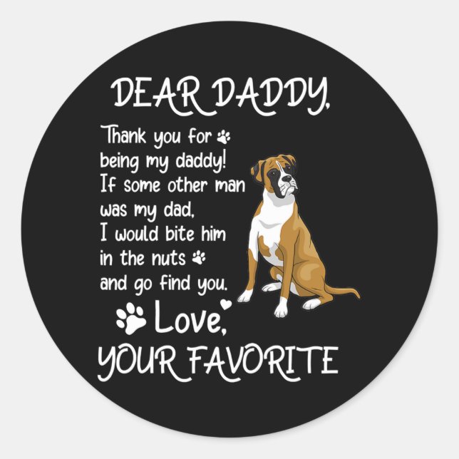 Pegatina Redonda Dear Daddy Boxer lovers Dog Dad Father's Day  (Anverso)