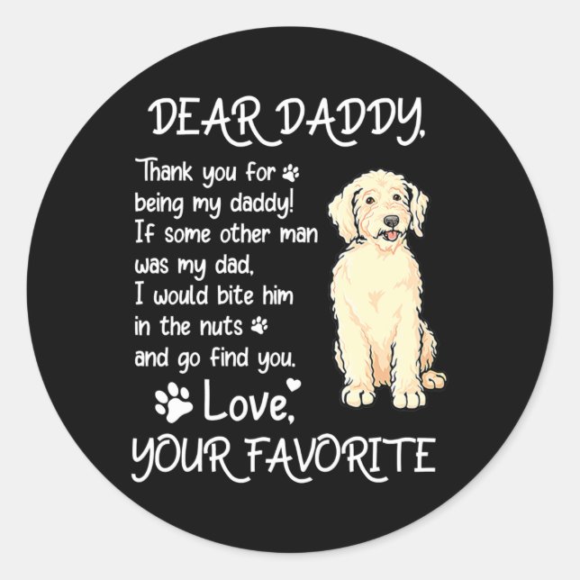 Pegatina Redonda Dear Daddy Goldendoodle Dog Dad Father's Day  (Anverso)