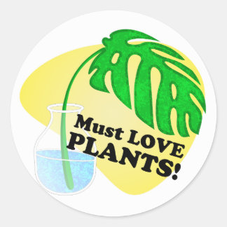 Pegatina Redonda Debe amar a las plantas Monstera