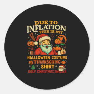 Pegatina Redonda Debido a la inflación, esto es mi Halloween de Acc