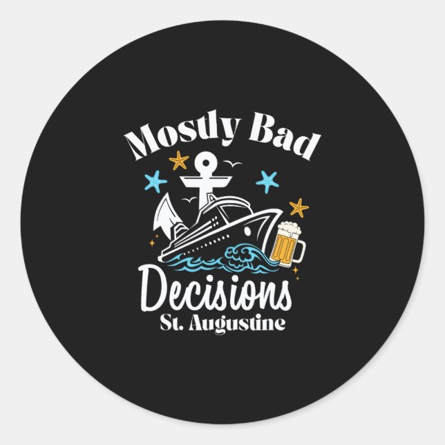 Pegatina Redonda Decisiones Mostly D St. Augustine Spring Break  (Anverso)