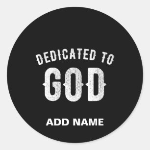 PEGATINA REDONDA DEDICADO A DIOS PERSONALIZABLE GUAY TEXTO BLANCO