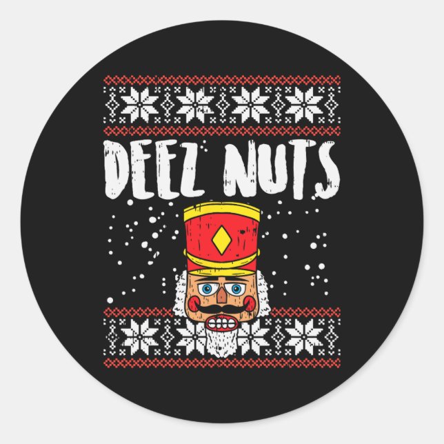 Pegatina Redonda Deez Nuts Nutcracker Navidades feos regalo de meme (Anverso)
