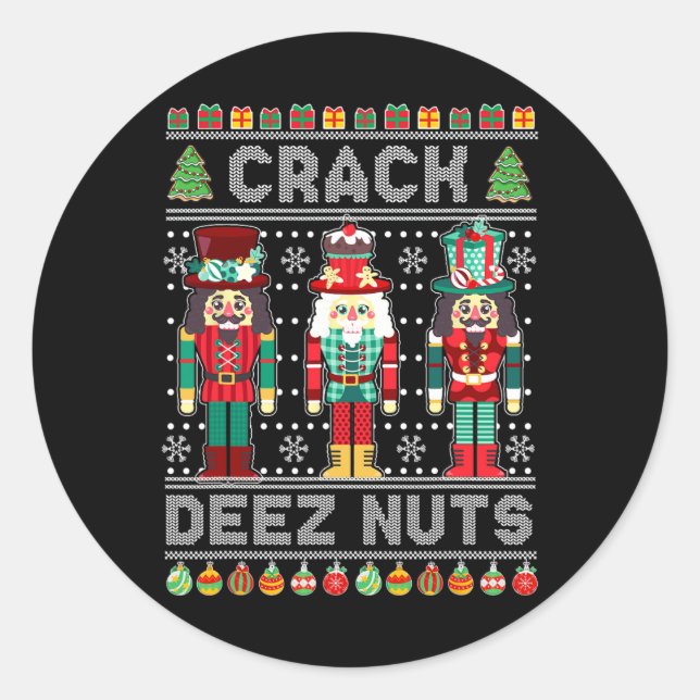 Pegatina Redonda Deez Nuts Nutcracker Shirt Funny Ugly Christmas Sw (Anverso)