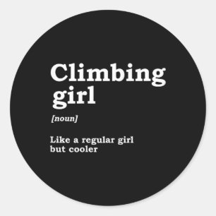 Pegatina Redonda Definición de Chica Escaladora Sustantivo Montañis