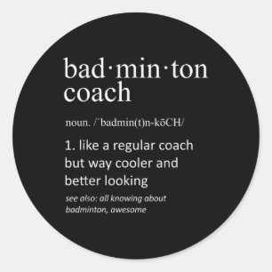 Pegatina Redonda Definición de Entrenador de Bádminton Deportes Div