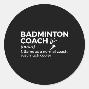 Pegatina Redonda Definición de Entrenador de Bádminton Divertido Bá