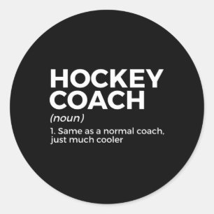 Pegatina Redonda Definición de entrenador divertido de hockey