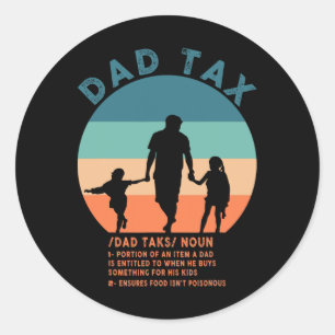 Pegatina Redonda Definición de impuestos de papá Hombres Día del Pa