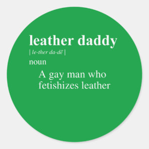PEGATINA REDONDA DEFINICIÓN DE PADRE DE CUERO