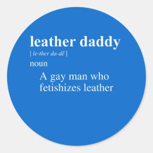 PEGATINA REDONDA DEFINICIÓN DE PADRE DE CUERO