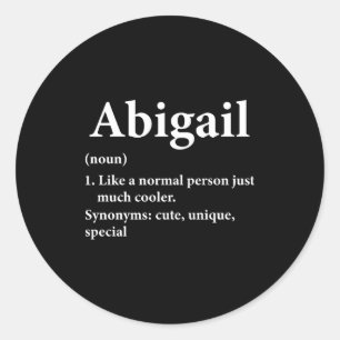 Pegatina Redonda Definición del nombre Abigail Divertida D 