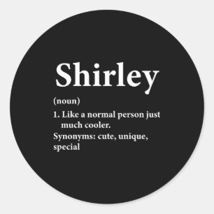 Pegatina Redonda Definición del nombre Shirley divertida D