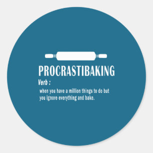 Pegatina Redonda Definición Divertida de Procrastibaking - Amantes
