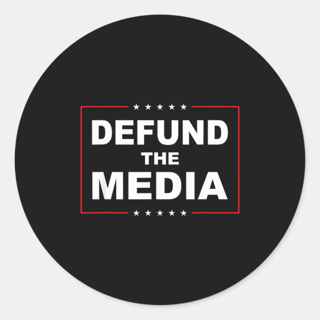 Pegatina Redonda Defund The Media Stop Don't Suprt Fake News  (Anverso)