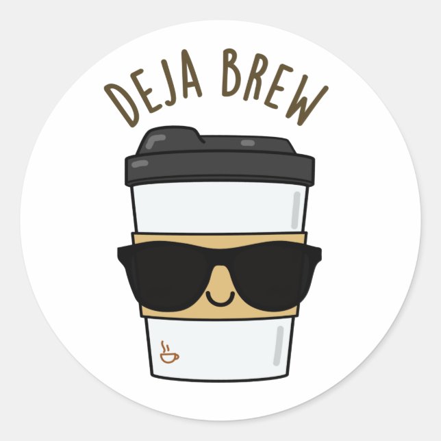 Pegatina Redonda Deja Brew Funny Coffee Pun (Anverso)