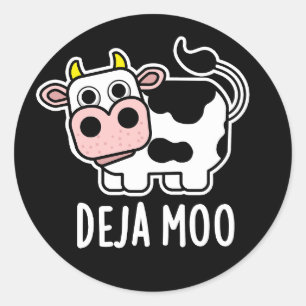 Pegatina Redonda Deja Moo Funny Cow Pun Dark BG