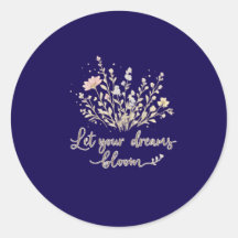 Deja que tus sueños florezcan | Arte de motivación