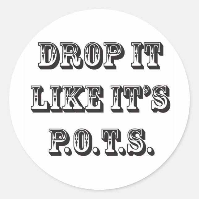 Pegatina Redonda dejarla caer como sus ollas (Anverso)