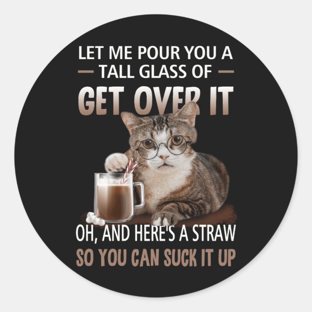 Pegatina Redonda Déjenme Que Te Lleve Una Gran Vez Para Superarlo C (Anverso)