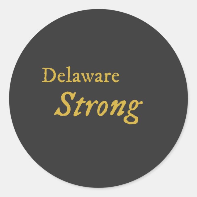 Pegatina Redonda Delaware Strong (Anverso)