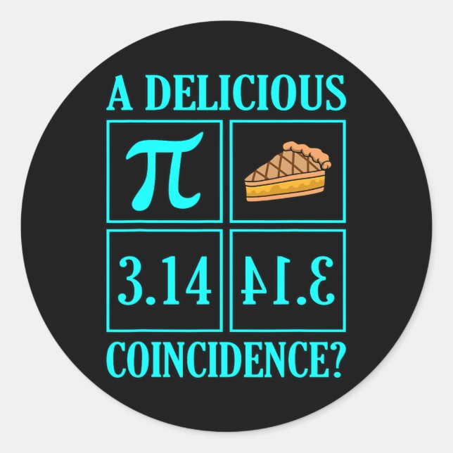Pegatina Redonda Deliciosa Coincidencia Pi Day Lover Math Teacher G (Anverso)