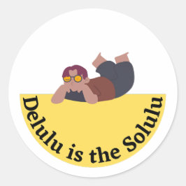 Pegatina Redonda Delulu Es el Diseño de Meme Divertido Solulu