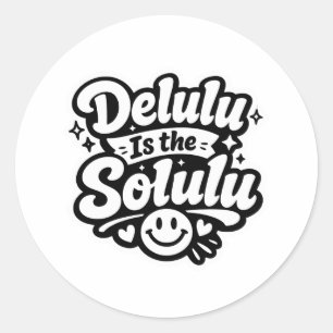 Pegatina Redonda Delulu Es el sticker Solulu