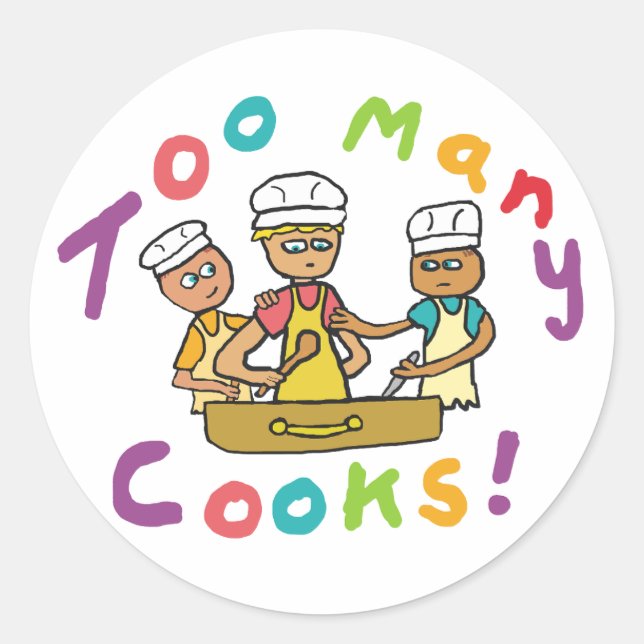 Pegatina Redonda Demasiados cocineros (Anverso)