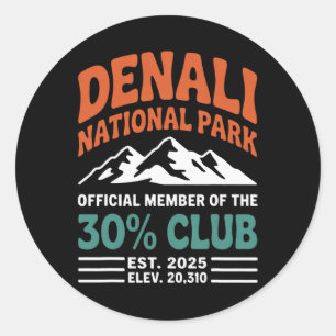 Pegatina Redonda Denali 30 Percent Club Est 2025 Aventura de Sender