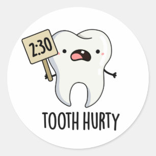 Pegatina Redonda Dental Hurty Funny Dental Pun
