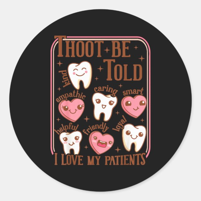 Pegatina Redonda Dental Hygienist Valentine's Day Dentist Squad Too (Anverso)