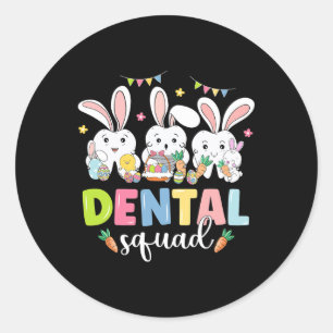 Pegatina Redonda Dental Squad Easter Day Divertido Diente Dental Is