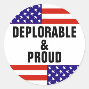 PEGATINA REDONDA DEPLORABLE Y ORGULLOSO
