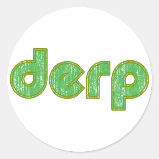 Pegatina Redonda Derp 2