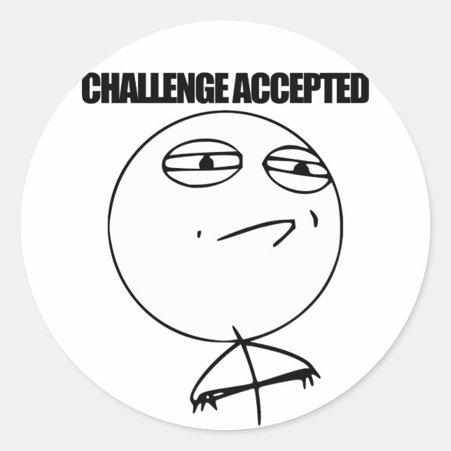 Pegatina Redonda Desafío aceptado (Anverso)