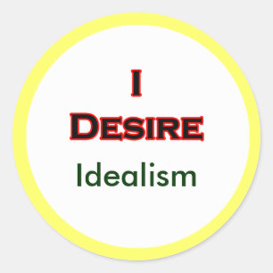 Pegatina Redonda Deseo idealismo