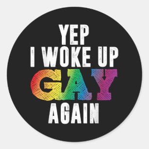 Pegatina Redonda Despertó a los gays - Orgullo de arcoiris gay gay 