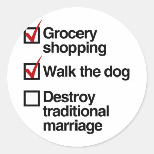 Pegatina Redonda DESTRUIR EL MATRIMONIO TRADICIONAL.png
