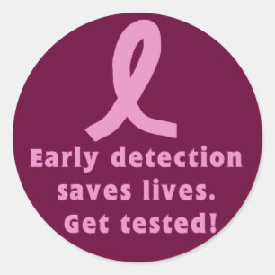 Pegatina Redonda ¡Detección temprana salva vidas que se prueban!