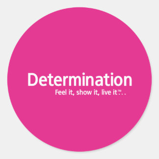 Pegatina Redonda Determinación - pensamiento Shapers™