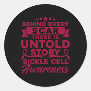 Pegatina Redonda Detrás de cada cicatriz de cicatrices