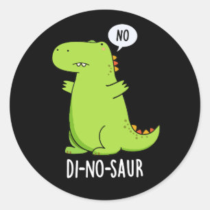 Pegatina Redonda Di-no-saur Chistes Divertidos de Dinosaurios Fondo