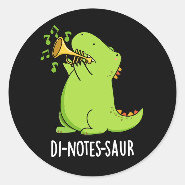 Pegatina Redonda Di-notes-saur Funny Dinosaur Pun Dark BG (Anverso)