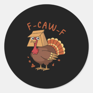 Pegatina Redonda Día de Acción de Gracias F-caw-f Pavo Gallo Humor 